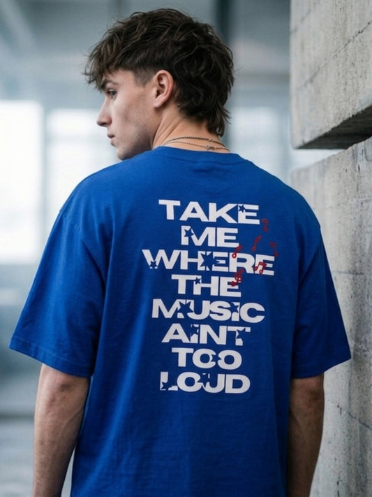 TAKE ME WHERE THE MUSIC — Royal Blue Oversized Tee